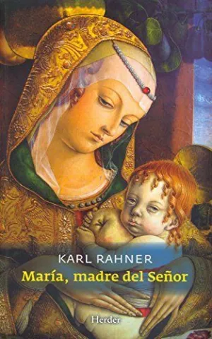 MARÍA, MADRE DEL SEÑOR