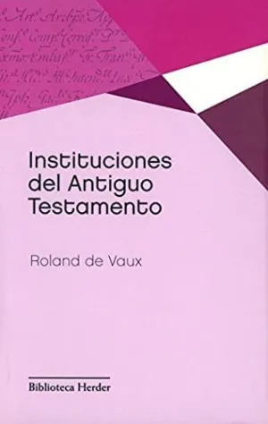 INSTITUCIONES DEL ANTIGUO TESTAMENTO