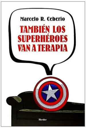 TAMBIÉN LOS SUPERHÉROES VAN A TERAPIA