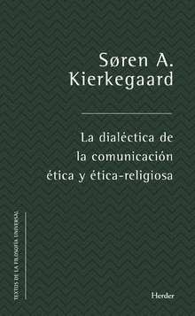 LA DIALÉCTICA DE LA COMUNICACIÓN ÉTICA Y ÉTICA-RELIGIOSA