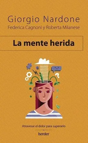 MENTE HERIDA, LA.