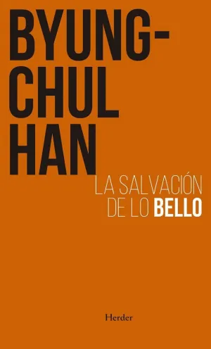 SALVACIÓN DE LO BELLO, LA.