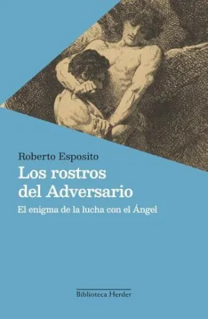 ROSTROS DEL ADVERSARIO, LOS