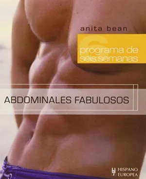 ABDOMINALES FABULOSOS - PROGRAMA DE SEIS SEMANAS