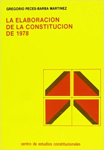 LA ELABORACIÓN DE LA CONSTITUCIÓN DE 1978