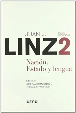 OBRAS ESCOGIDAS VOL. 2: NACION, ESTADO Y LENGUA