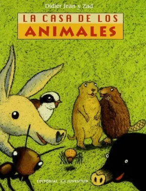 CASA DE LOS ANIMALES, LA