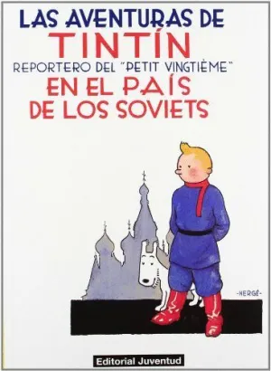 TINTIN EN EL PAIS DE LOS SOVIETS