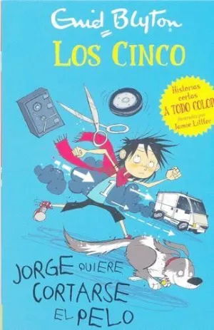 JORGE QUIERE CORTARSE EL PELO - LOS CINCO