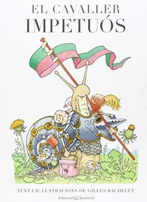 Cavaller Impetuos, el