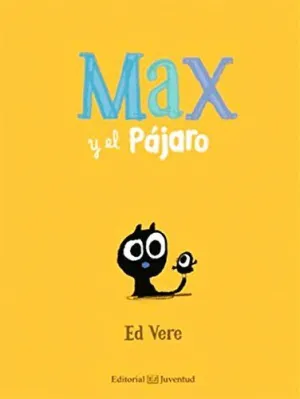 MAX Y EL PAJARO