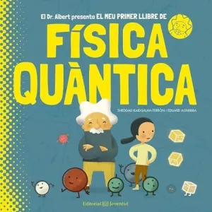 Meu Primer Llibre de Fisica Quantica, el