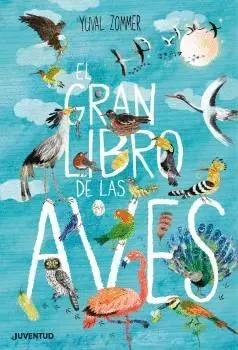 GRAN LIBRO DE LAS AVES, EL GRAN LIBRO DE LAS AVES, EL