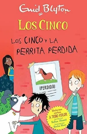 LOS CINCO Y LA PERRITA PERDIDA.