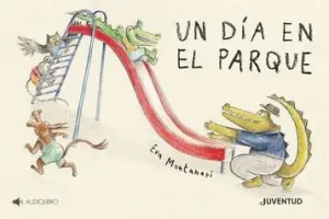 UN DIA EN EL PARQUE.