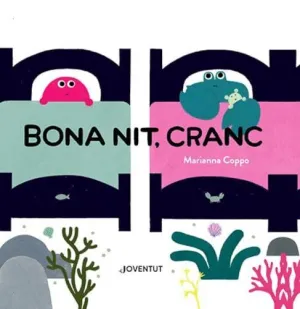Bona Nit Cranc