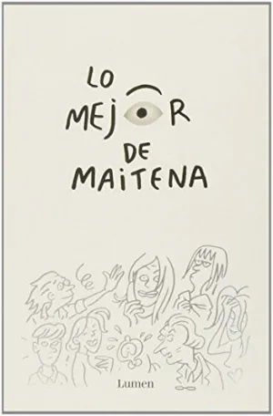 LO MEJOR DE MAITENA LO MEJOR DE MAITENA