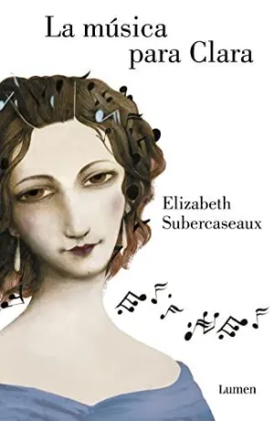LA MUSICA PARA CLARA