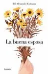 LA BUENA ESPOSA LA BUENA ESPOSA