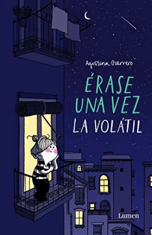 VOLATIL, LA. ERASE UNA VEZ VOLATIL, LA