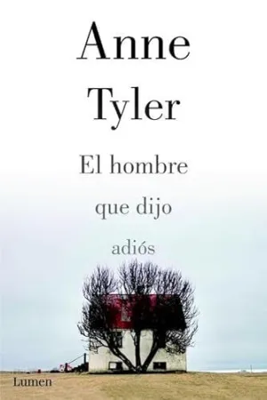 EL HOMBRE QUE DIJO ADIOS EL HOMBRE QUE DIJO ADIOS