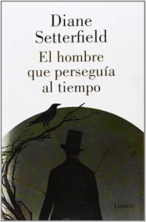 EL HOMBRE QUE PERSEGUIA AL TIEMPO
