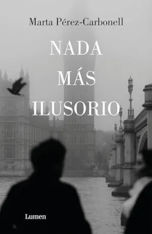 Nada Más Ilusorio