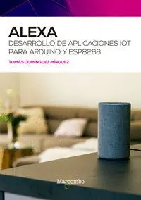Alexa Desarrollo de Aplicaciones Iot para