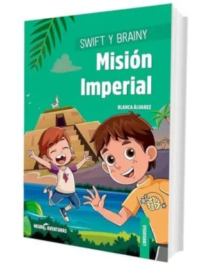 SWIFT Y BRAINY MISION IMPERIAL