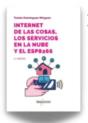 Internet de las Cosas los Servicios en la Nube y el Esp826