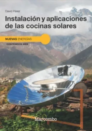 Instalacion y Aplicaciones de las Cocinas Solares