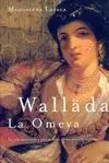 WALLÄDA: LA OMEYA WALLÄDA: LA OMEYA
