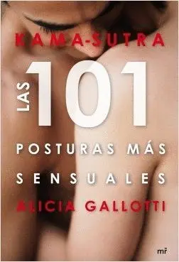 KAMA-SUTRA: LAS 101 POSTURAS MAS SENSUALES
