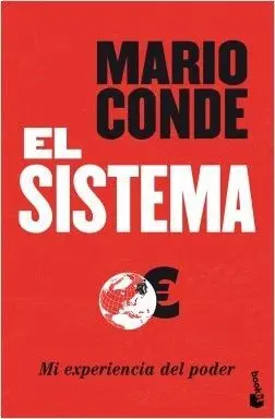 EL SISTEMA: MI EXPERIENCIA DEL PODER