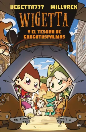 WIGETTA Y EL TESORO DE CHOCATUSPALMAS WIGETTA Y EL TESORO DE CHOCATUSPALMAS