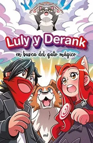 LULY Y DERANK EN BUSCA DEL GATO MÁGICO