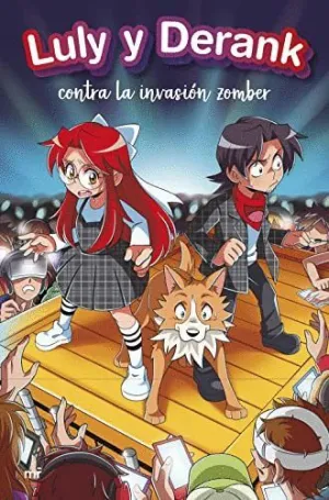 LULY Y DERANK CONTRA LA INVASIÓN ZOMBER