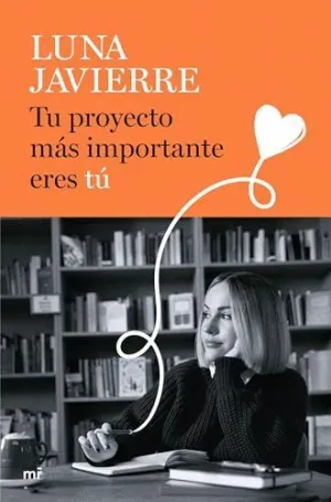 Tu Proyecto Más Importante Eres tú