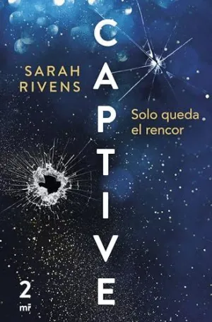 Captive: Solo Queda el Rencor
