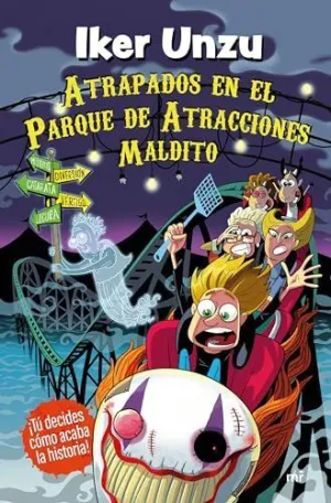 ATRAPADOS EN EL PARQUE DE ATRACCIONES MALDITO