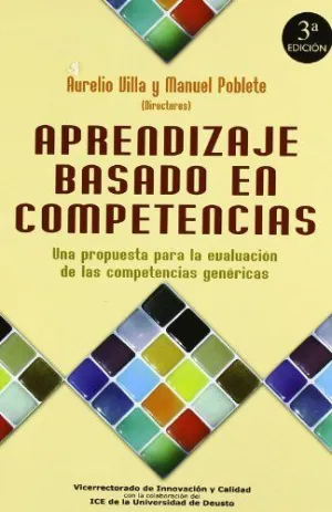 APRENDIZAJE BASADO EN COMPETENCIAS: UNA PROPUESTA PARA LA EVALUACIÓN DE LAS COMPETENCIAS GENÉRICAS