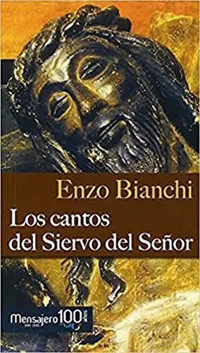 CANTOS DEL SIERVO DEL SEÑOR, LOS