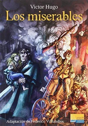 LOS MISERABLES LOS MISERABLES