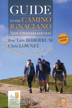 GUIDE TO THE CAMINO IGNACIANO - NEW UPDATED EDITION.