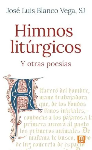 HIMNOS LITÚRGICOS HIMNOS LITÚRGICOS