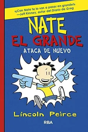 NATE EL GRANDE 2. ATACA DE NUEVO