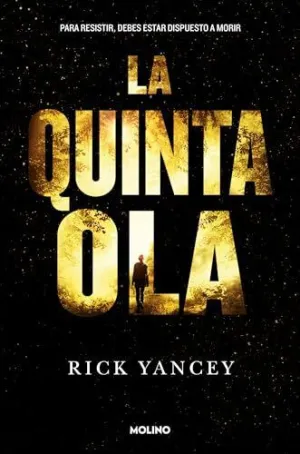 QUINTA OLA 1. LA QUINTA OLA