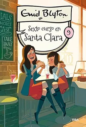 SANTA CLARA 9. SEXTO CURSO EN SANTA CLAR