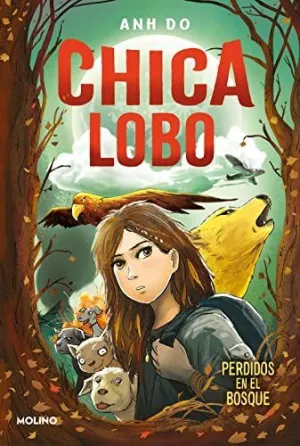 CHICA LOBO 1. PERDIDOS EN EL BOSQUE