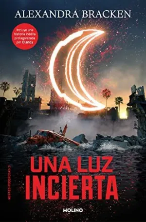 MENTES PODEROSAS 3. LUZ INCIERTA, UNA MENTES PODEROSAS 3. LUZ INCIERTA, UNA